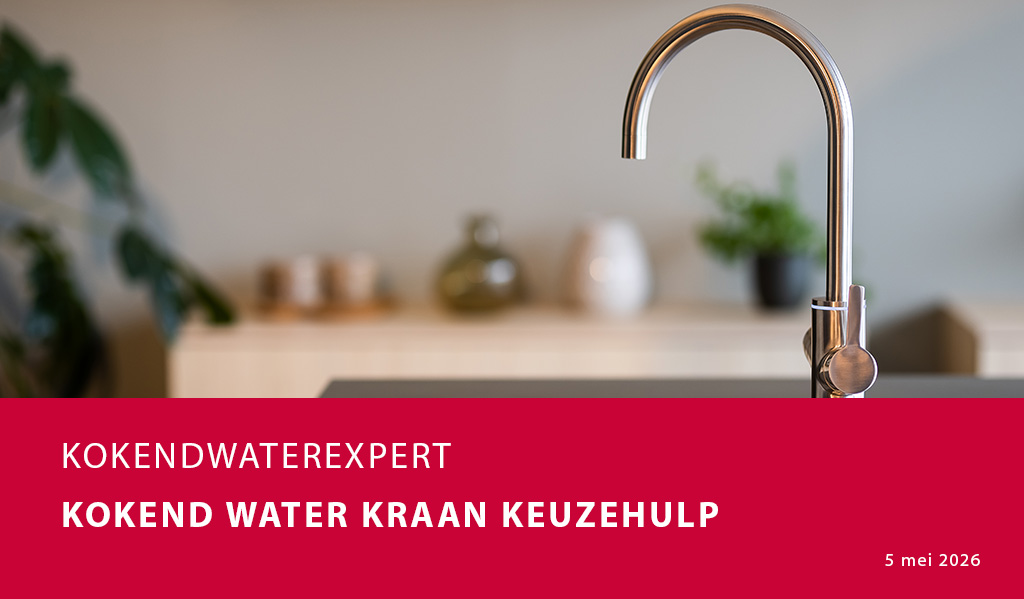 Kokend water kraan keuzehulp, met een kraan in de keuken